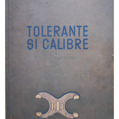 I. Rabinovici - Tolerante si calibre (editia 1954)