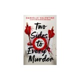 Two Sides to Every Murder