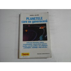 PLANETELE CARE NE GUVERNEAZA (sublinieri) - NADIA JULIEN