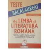 Iancu Saceanu - Teste bacalaureat de limba si literatura romana (Editia: 2001)