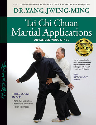 Tai Chi Chuan Martial Applications: Advanced Yang Style foto