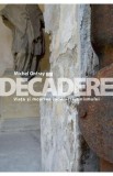 Decadere - Michel Onfray