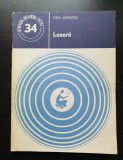 Laserii - Dan Apostol (colecția Știința pentru toți - 34)