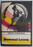 Domnul Lecoq - Emile Gaboriau - Roman Politist, Carte Beletristica