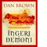 Ingeri si demoni (editie ilustrata) - Dan Brown