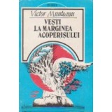 Vesti la marginea acoperisului