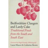 Bedfordshire Clangers and Lardy Cake