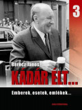 K&aacute;d&aacute;r &eacute;lt... 3. - Berecz J&aacute;nos