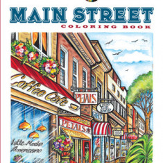 Creative Haven Main Street Coloring Book