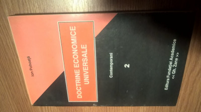 Doctrine economice universale 2 - Contemporani - Ion Pohoata (1995). foto