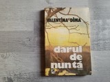 Darul de nunta de Valentin Dima