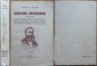 Petre V. Hanes , Scriitorii basarabeni , ( 1850 - 1940 ) , 1942 foto