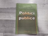 Politici publice de Adrian Miroiu,Mireille Radoi,Marian Zulean