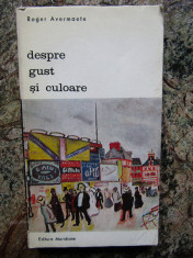 DESPRE GUST SI CULOARE-ROGER AVERMAETE foto