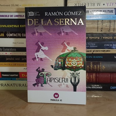 RAMON GOMEZ DE LA SERNA - TAPISERII , 2009 * foto