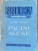 Pagini alese - Mark Twain, 1951, Brosata