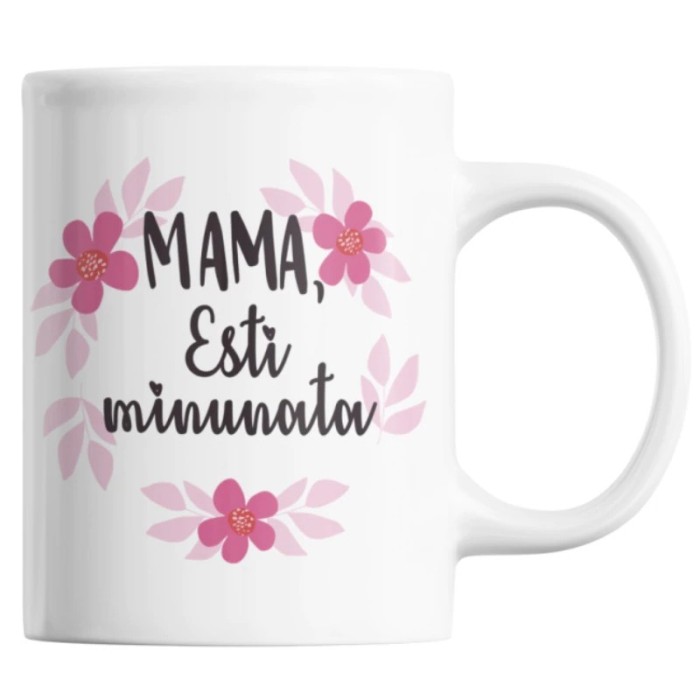 Cana alba personalizata &quot;MAMA, Esti minunata&quot;, INOVATIX&reg;. 330ml