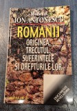 Romanii originea trecutul suferintele si drepturile lor Maresal Ion Antonescu