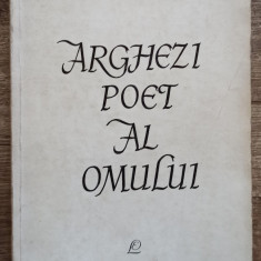 Arghezi, poet al omului - Tudor Vianu