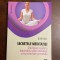 Davidji - SECRETEE MEDITATIEI. Ghid practic (Ca nouă!)