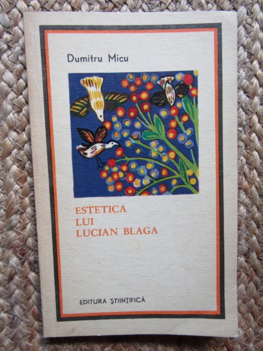 Dumitru Micu - Estetica lui Lucian Blaga