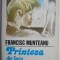 Printesa din Sega &ndash; Francisc Munteanu