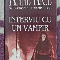 Interviu cu un vampir - Anne Rice