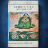 ULTIMUL REGE DIN BORNEO - Pierre Schoendoerffer, Editura Meridiane - Carte Aventura