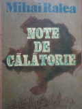Note De Calatorie - Mihai Ralea ,283619