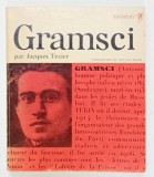 GRAMSCI et LA PHILOSOPHIE DU MARXISME par JACQUES TEXIER , 1966 , DEDICATIE *