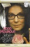 Casetă audio Nana Mouskouri &ndash; Sieben Schwarze Rosen, originală, Pop