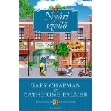 Ny&aacute;ri szellő - Gary Chapman
