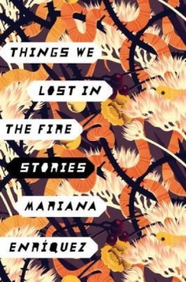 Things We Lost in the Fire: Stories foto