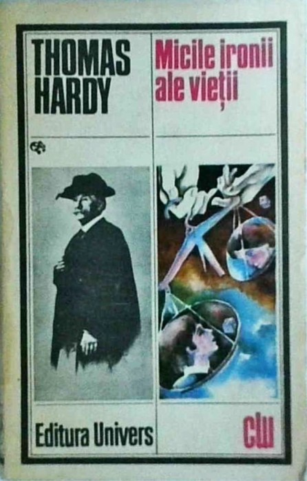 Thomas Hardy - Micile ironii ale vietii