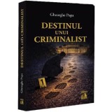 Destinul unui criminalist - Gheorghe Popa, Universul Juridic