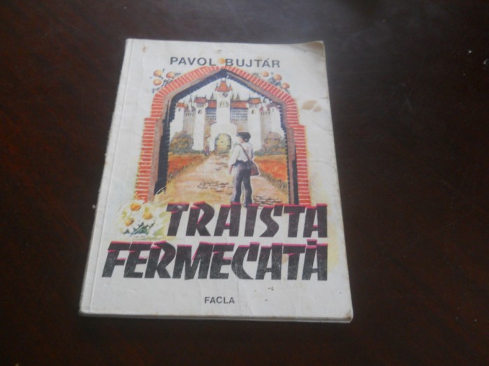 Traista fermecata - Pavol Bujtar,1985