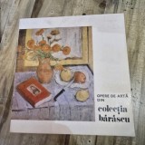 Colectia Barascu, catalog expozitie , sala Ateneului Roman, 1976
