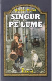 Singur pe lume - Hector Malot