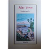 Jules Verne - Insula cu elice (Editia: 2010)