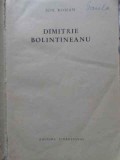 Dimitrie Bolintineanu - Ion Roman, Editura Tineretului 1962, Biografii, Oameni de Seama, Romana, Paperback
