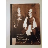Ioana Popescu - Privește! Frații Manakia (ed. a 2-a, rev.; 2013)