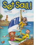 Set Sail! (Level 1) (Pupil s Book) - Virginia Evans, Elizabeth Gray