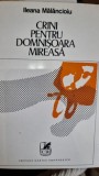 CRINI PENTRU DOMNISOARA MIREASA - ILEANA MALANCIOIU