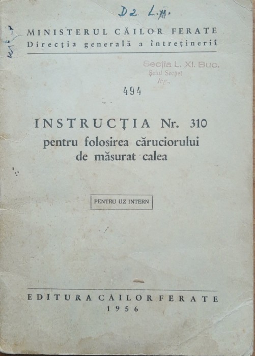 Instructia Pentru Folosirea Caruciorului De Masurat Calea NR. 310