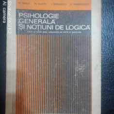Psihologie generala si notiuni de logica-M.Golu,M.Zlate,I.Dilescu,C.Manolescu