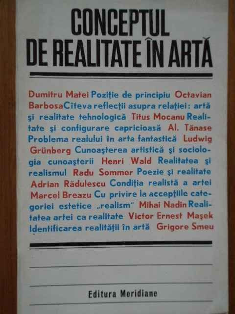 Conceptul De Realitate In Arta - Colectiv ,288246