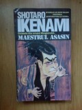 Z1 MAESTRU ASASIN - Shotaro Ikenami