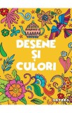 Desene si culori 2 - Autor Anonim - Anteea