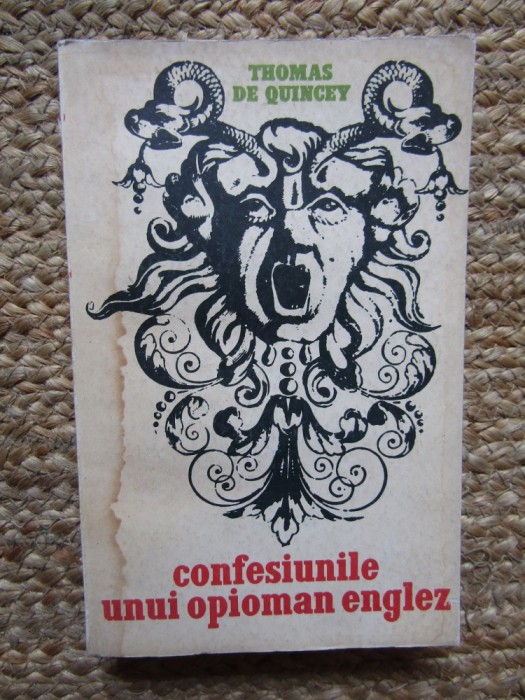 Confesiunile Unui Opioman Englez - Thomas De Quincey