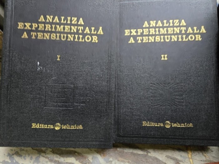 Analiza experimentala a tensiunilor - D. R. Mocanu Vol. I si II